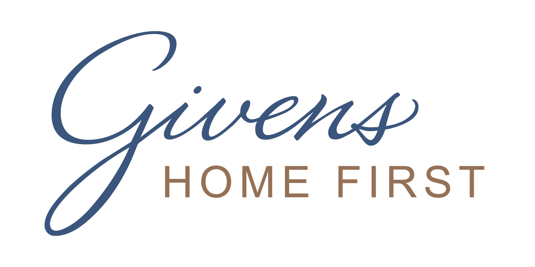 Givens Home First